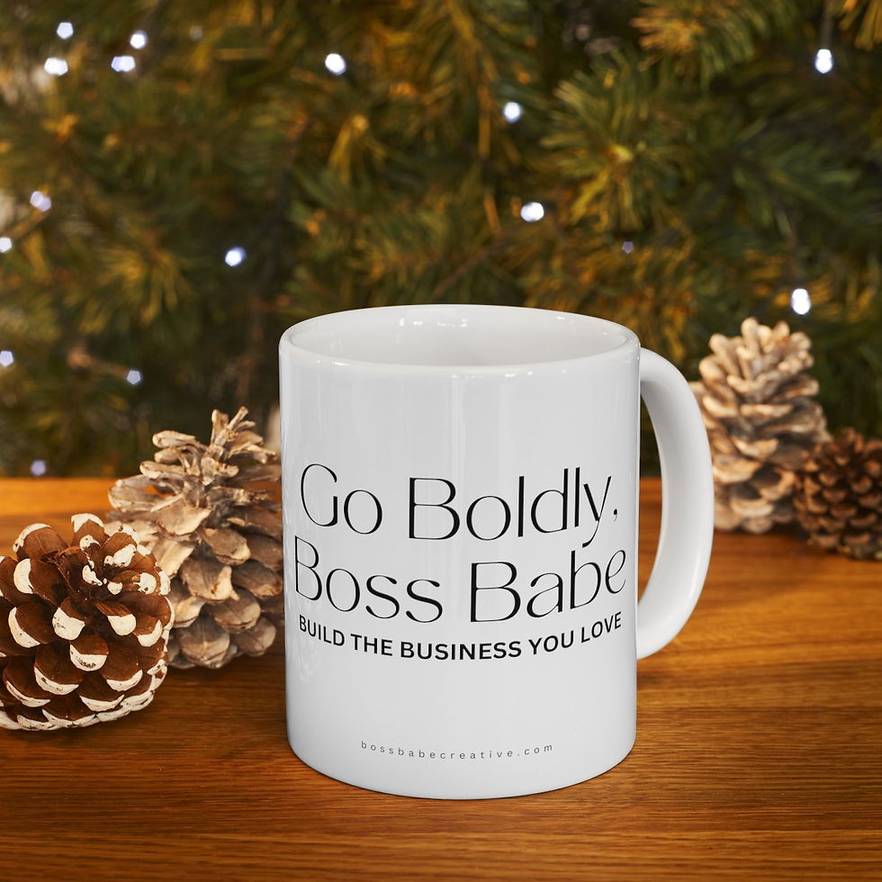 Thumbnail: Go Boldly, Boss Babe: Build the Business You Love - Coffee Mug