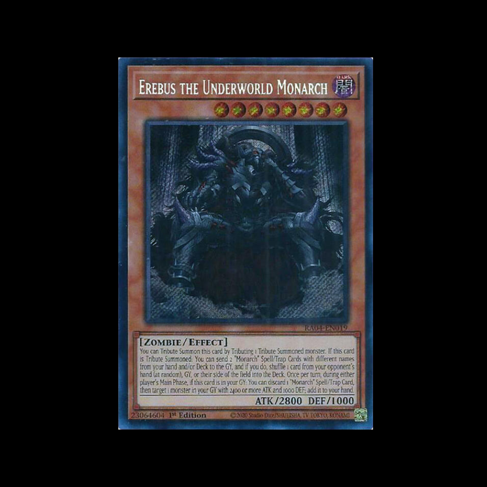 Erebus the Underworld Monarch - Secret Rare