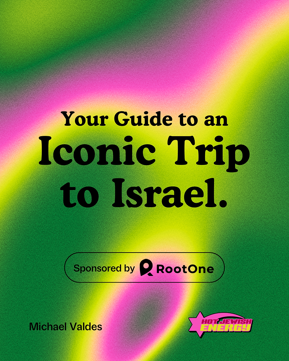 RootOne sponsored campaign graphic for Michael Valdes' / Hot Jewish Energy’s “Your Guide to an Iconic Trip to Israel”