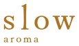 aroma slow