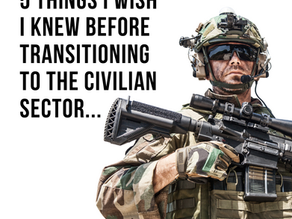 5 Things I Wish I Knew Before Leaving the Military in 2017