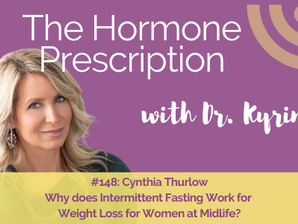 Why does Intermittent Fasting Work for Weight Loss for Women at Midlife?