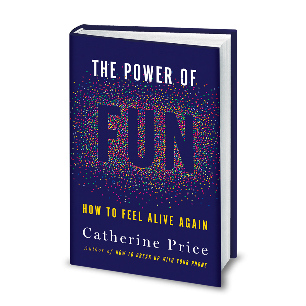 The Power of Fun Catherine Price Book