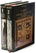 une encyclopédie qui décrit les techniques artisanales (zellige, bois sculpté, plâtre, pierre) et les savoir‑faire des artisans marocains