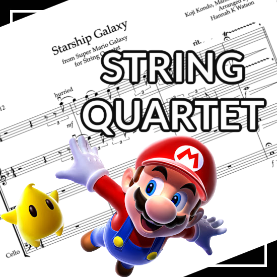 Starship Galaxy Theme - Mario Galaxy - String Quartet