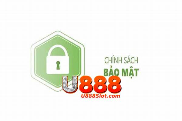 Chính sách bảo mật U888: Cam kết bảo vệ thông tin khách hàng