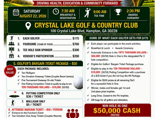 THE D. TERRENCE FOSTER FOUNDATION INC. 5TH ANIVERSARY ANNUAL GOLF TOURNAMENT AND HEALTHCARE AWARENESS WILL BE HELD ON AUGUST 22, 2026, AT CRYSTAL LAKE GOLF & COUNTRY CLUB. SEE THE INFORMATION BELOW.