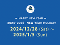 2024~2025 New Year Holiday Notice
