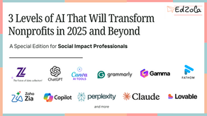 3 Levels of AI That Will Transform Nonprofits in 2025 and Beyond - A Special Edition for Social Impact Professionals