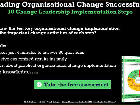 Leading Organisational Change Successfully - 10 Change Leadership Implementation Steps