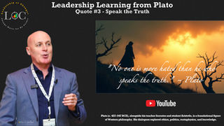Peter F. Gallagher, Leadership Learning from Plato, Quote #3 - Speak the Truth,
