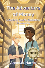 The Adventure of Money by Annette Harris