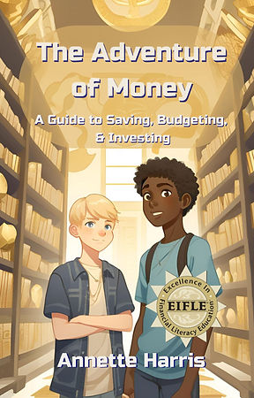 The Adventure of Money by Annette Harris