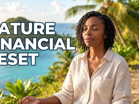Stuck Financially? Try a Nature Reset Before You Make Your Next Money Decision