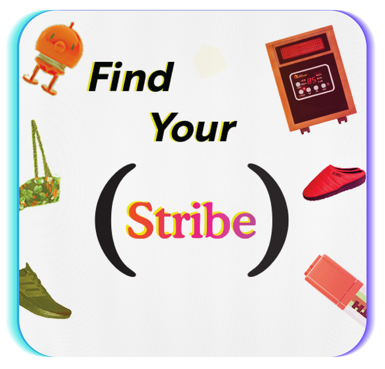 Find Your Stribe is an AI application that helps users find expertly vetted recommendations by analyzing their social media to capture their aesthetic. This is a 360 digital innovation concept by art director, Joshua Lang and copywriter, Simone Gold.