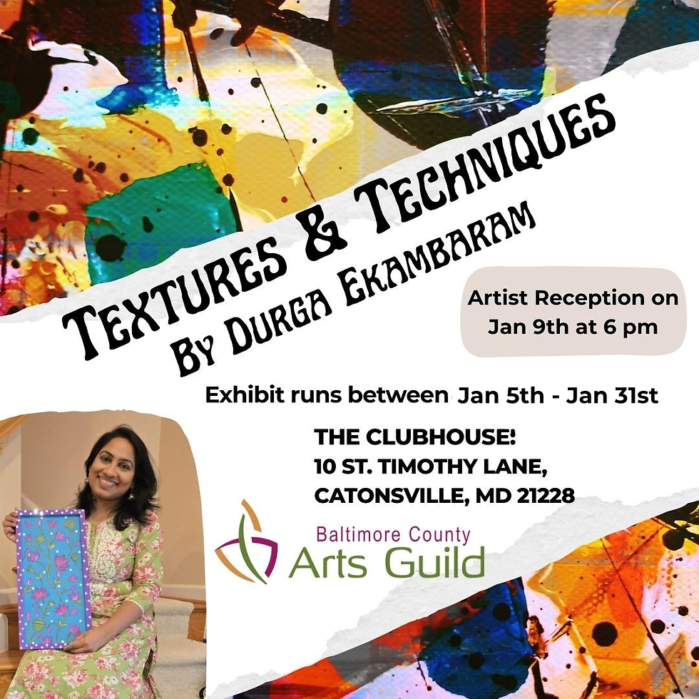 Textures & Techniques; Exhibit Durga Ekambaram