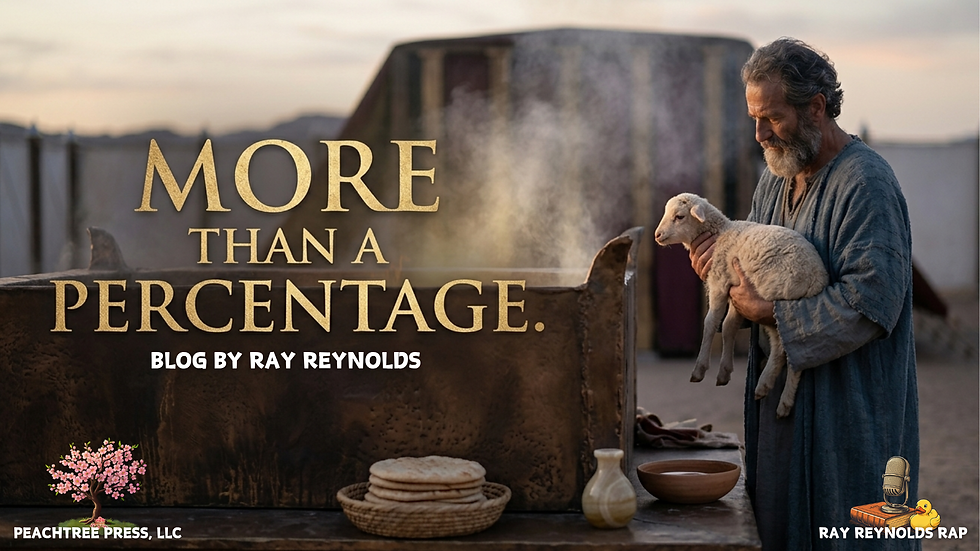 More Than a Percentage: Understanding Old Testament Sacrifices