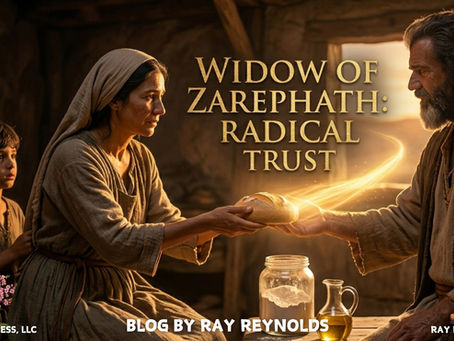 Widow of Zarephath: Radical Trust
