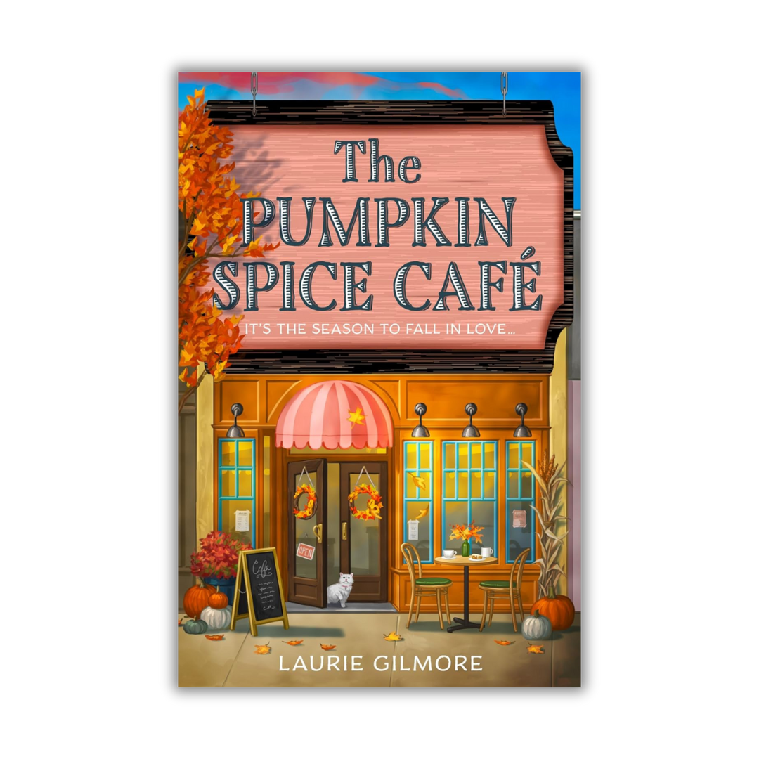 The Pumpkin Spice Café by Laurie Gilmore (Paperback)