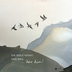 die Seele kennt den Weg