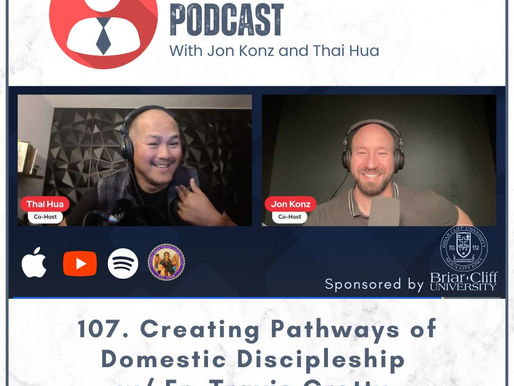 Creating Pathways of Domestic Discipleship with Father Travis Crotty Part 3 - May 13, 2025
