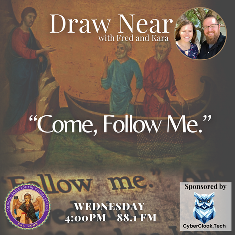 Come, Follow Me - August 27, 2025