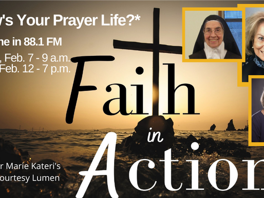 "How is Your Prayer Life?" Feb. 7 and 12, 2022