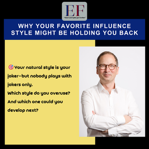 Why Your Favorite Influence Style Might Be Holding You Back