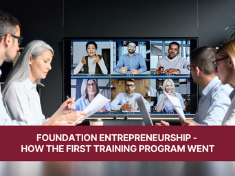 Foundation Entrepreneurship - How the first training program went