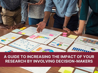 A guide to increasing the impact of your research by involving decision-makers