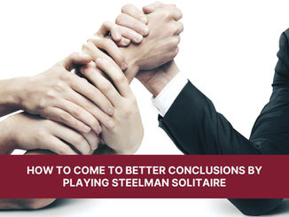 How to come to better conclusions by playing steelman solitaire
