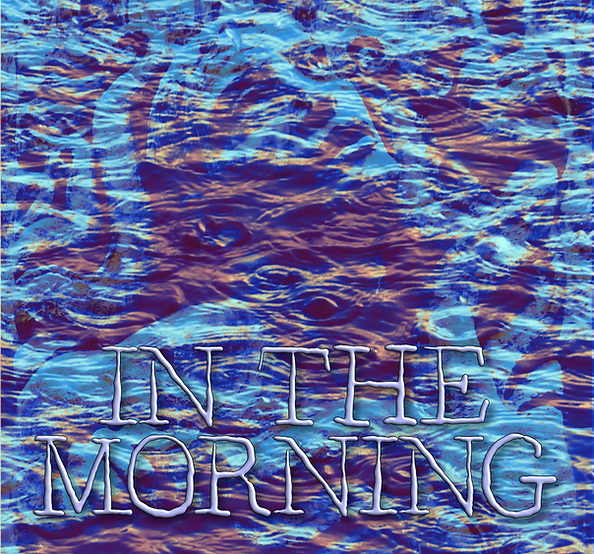 In the Morning.png
