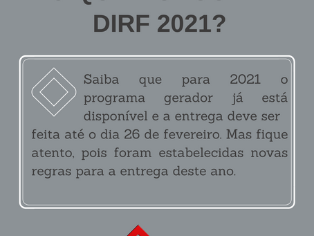 O que mudou na DIRF 2021?