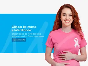 Preservação da fertilidade e tratamento do câncer de mama