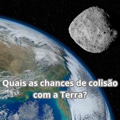 Asteroide Bennu: Um Potencial Impacto na Terra