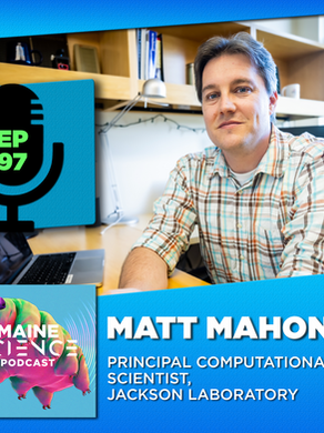 Maine Science Podcast - Matt Mahoney, episode 97