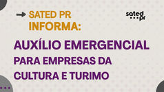 AUXÍLIO EMERGENCIAL ESTADUAL PARA EMPRESAS DA CULTURA