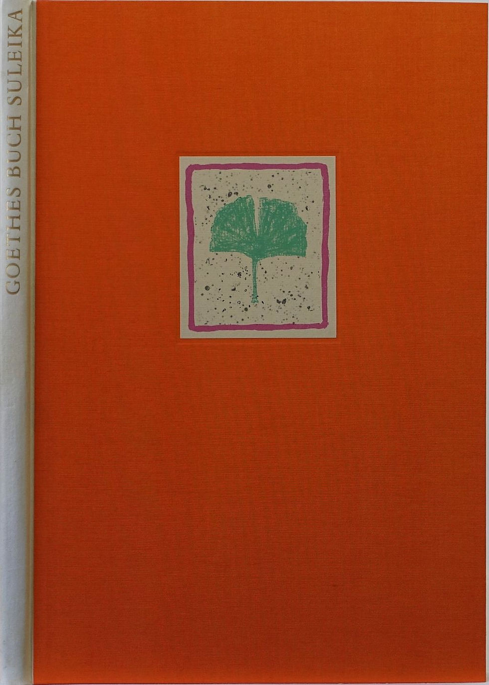 Goethe, J. W. v. Goethes Buch Suleika, gefolgt vom 1.jpg