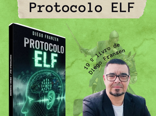 Diego Franzen lança Protocolo Elf, seu 19º livro, e mergulha no suspense tecnológico e ocultista