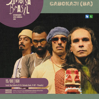 Coletivo baiano Cabokaji traz a Bento Gonçalves sonoridades afro-indígenas em circuito nacional do Sonora Brasil