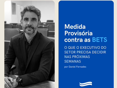 MP nº 1.394/2026: o que muda para as empresas de apostas de quota fixa e o que precisa ser decidido agora