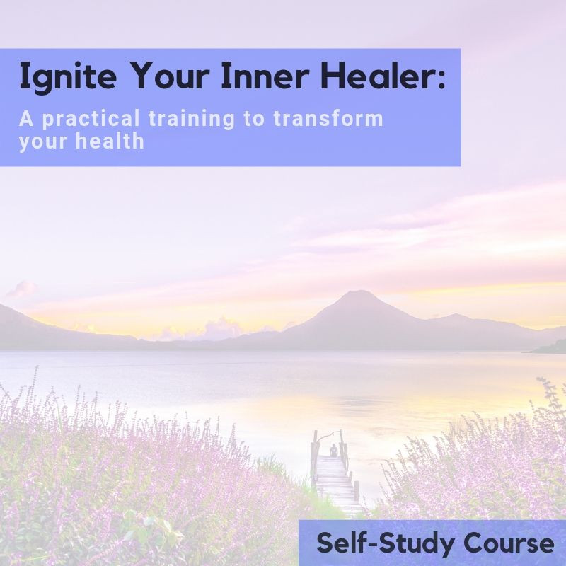 Ignite Your Inner Healer: A Practical Training to Transform Your Health