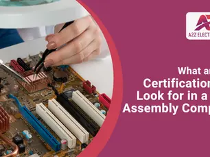 Certifications to look in PCB assembly company