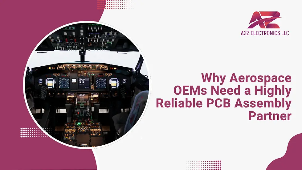 Why Aerospace Need Highly Reliable PCB Partner