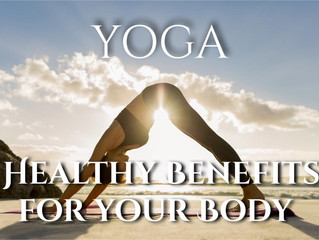 Yoga + Benefits for your Body