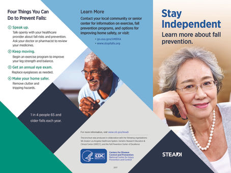 Stay Independent Learn more about Fall Prevention