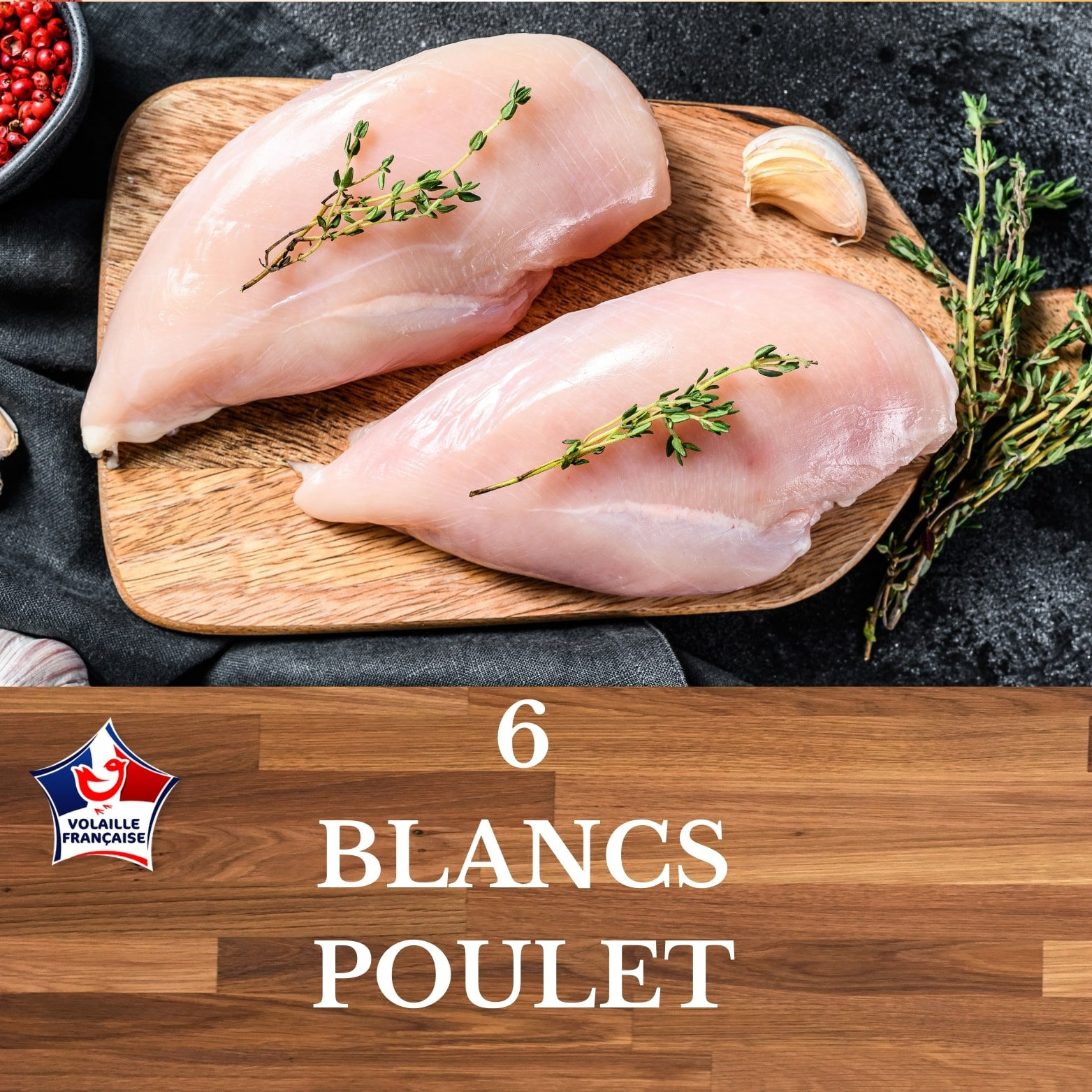 6 Blancs de poulet