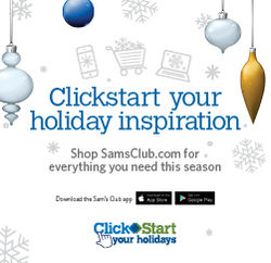 Sam's Club "Clickstart your holiday"