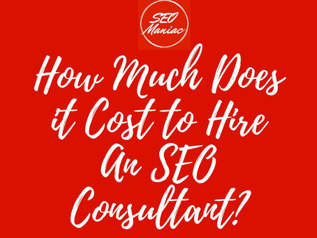 How Much Does it Cost to Hire An SEO Consultant?