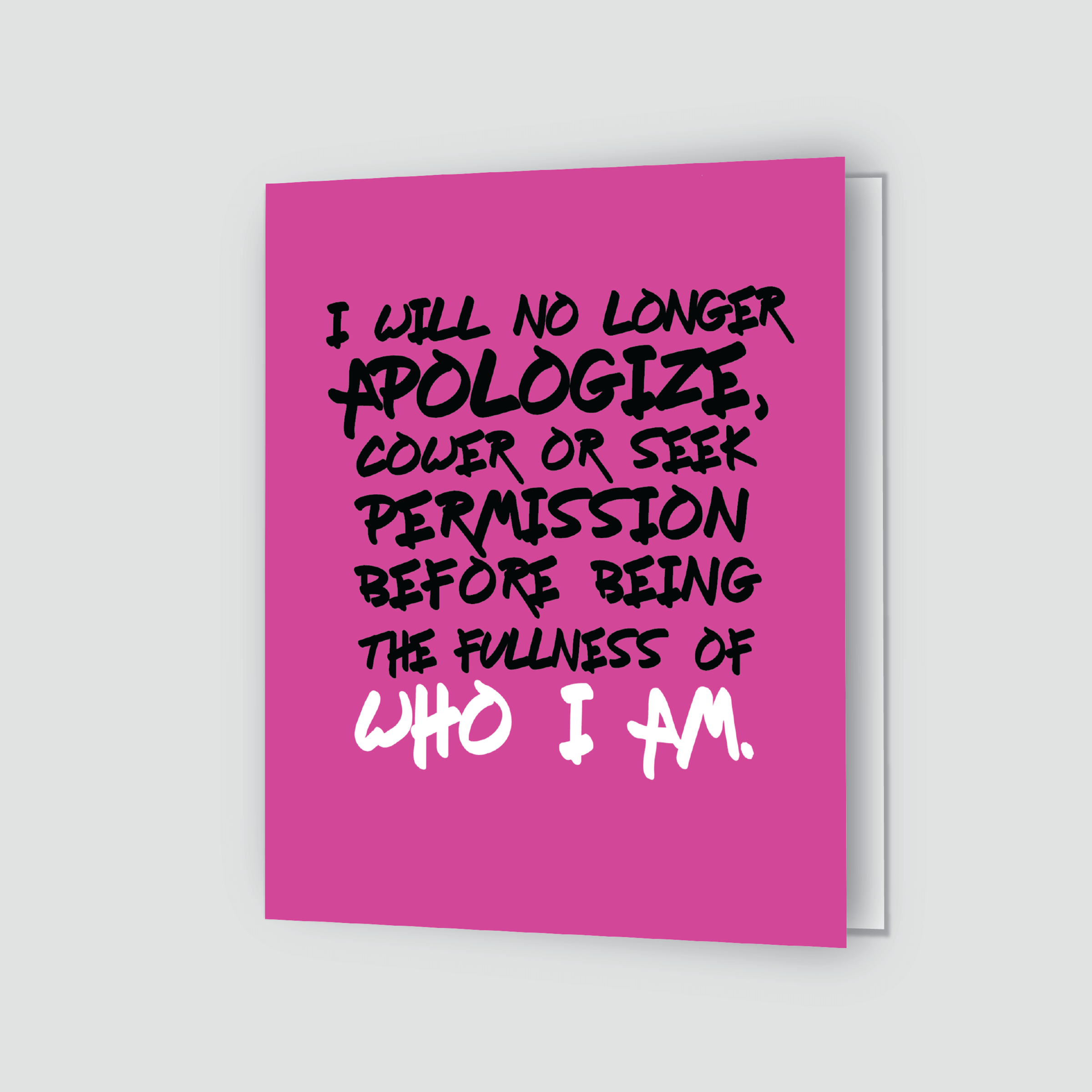 Shannon Cohen-" I will no longer apologize...for who I am." card